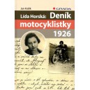 2012_Lída Horská: Deník motocyklistky 1926